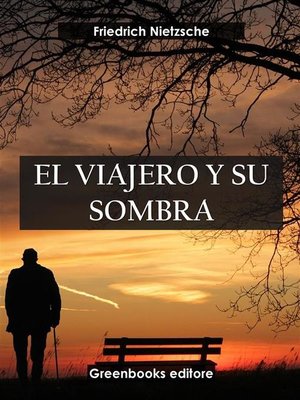 cover image of El viajero y su sombra
